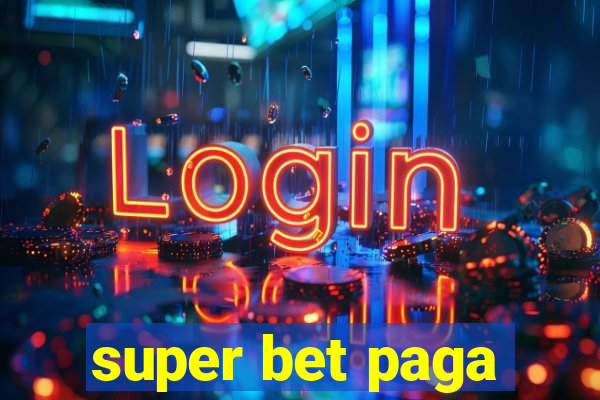 super bet paga